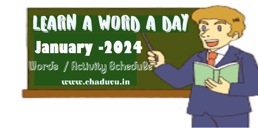 Chaduvu LEARN A WORD A DAY January Words 