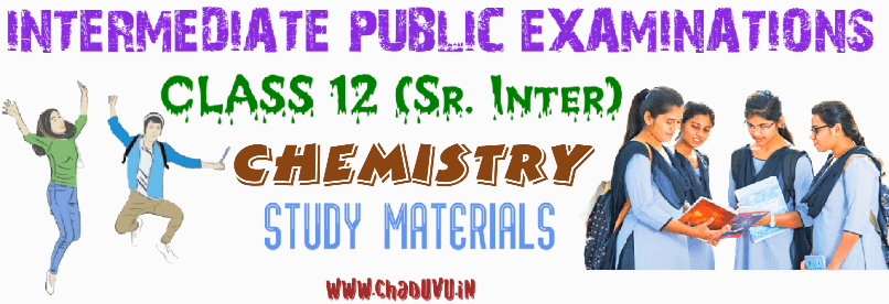 Class 12 Chemistry Study materials