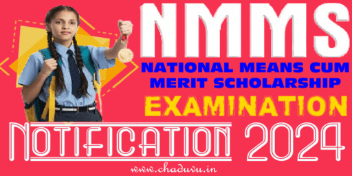 NMMS Scholarship Scheme Examination 2024 Notification