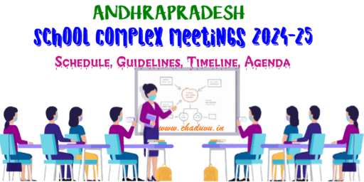 AP School Complex meetings 2024-25 schedule Agenda