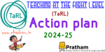 Teaching at the Right Level (TaRL) Action plan 2024-25