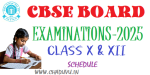 CBSE Board Class X and XII Examinations-2025 Time table