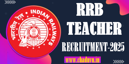 RRB Teacher Recruitment 2025 Notification Eligibility Vacancies